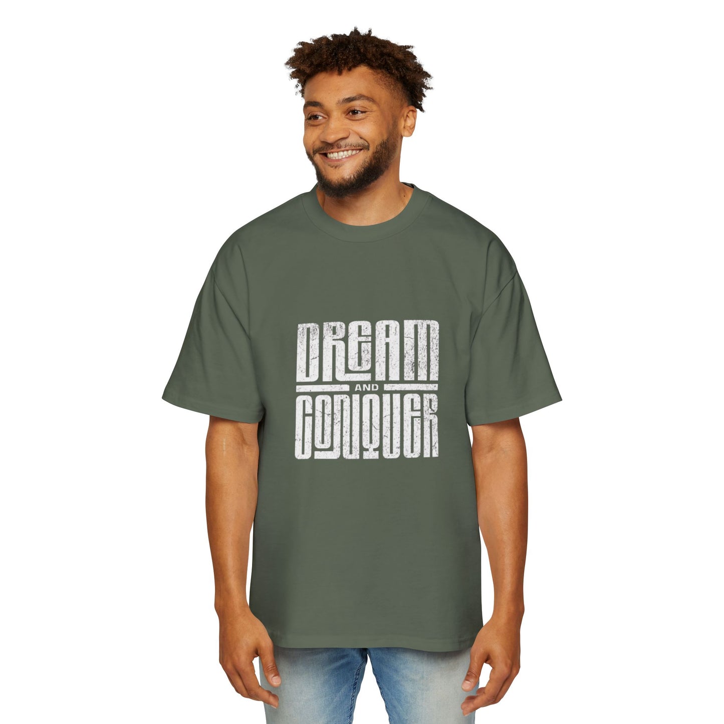 'Dream and Conquer' - Oversized Tee
