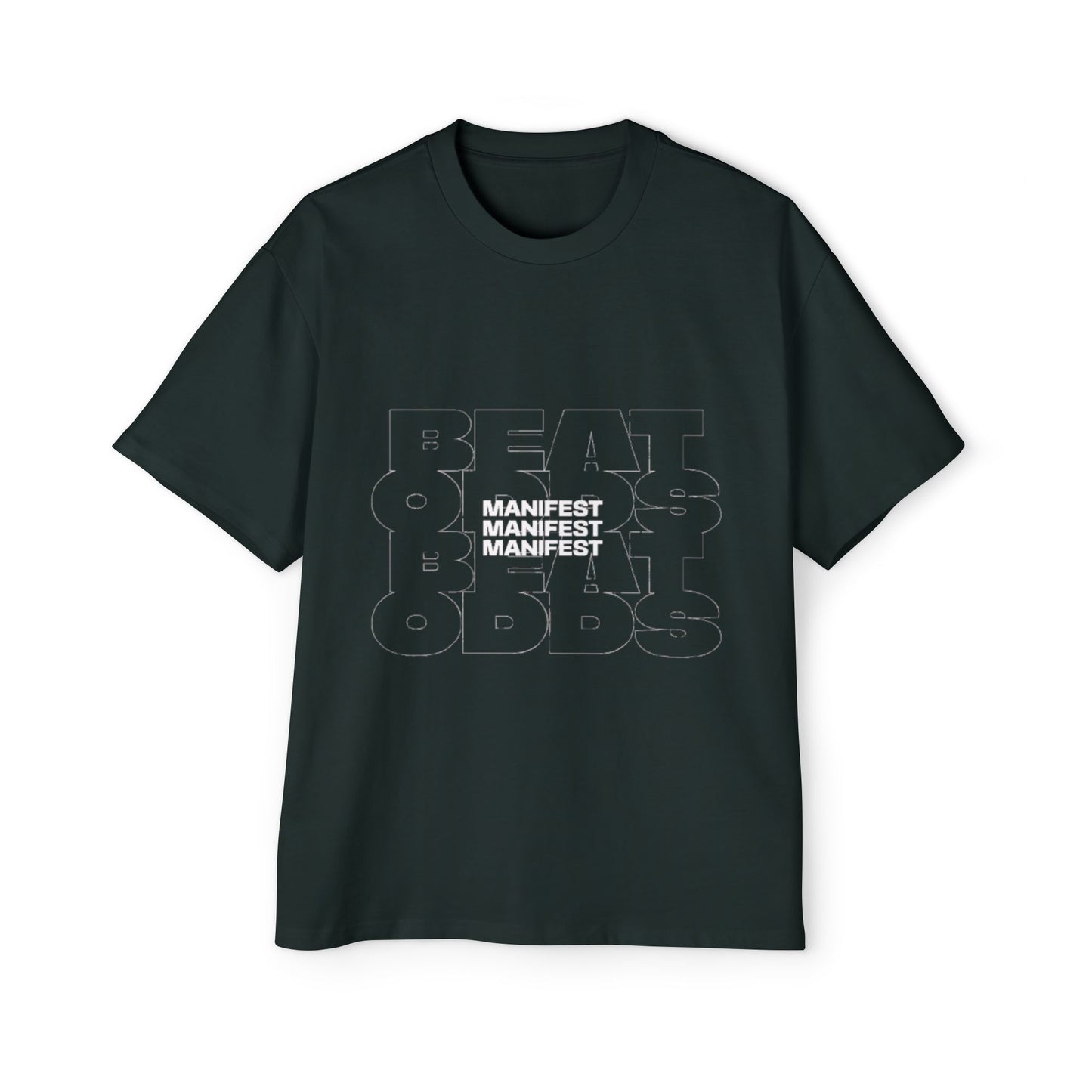 'Beat the Odds' Manifest Design Oversized Tee