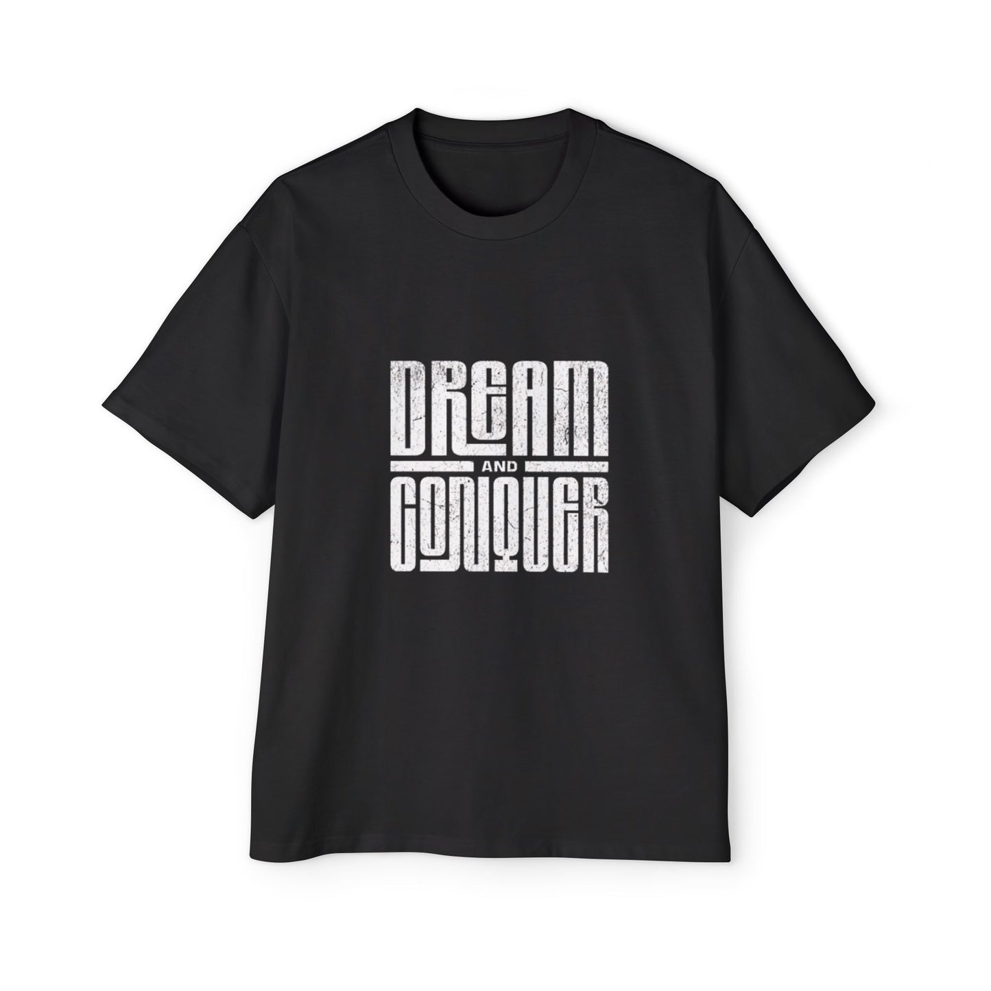 'Dream and Conquer' - Oversized Tee