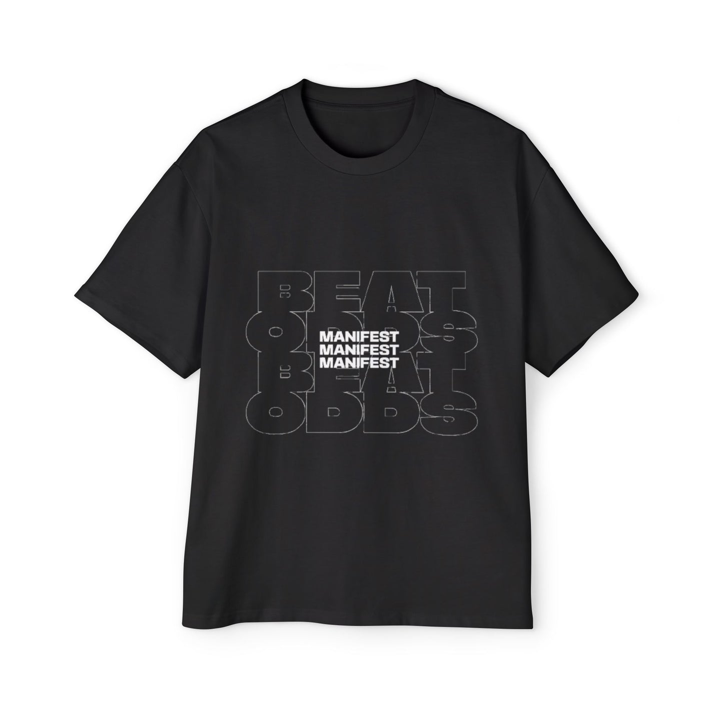 'Beat the Odds' Manifest Design Oversized Tee