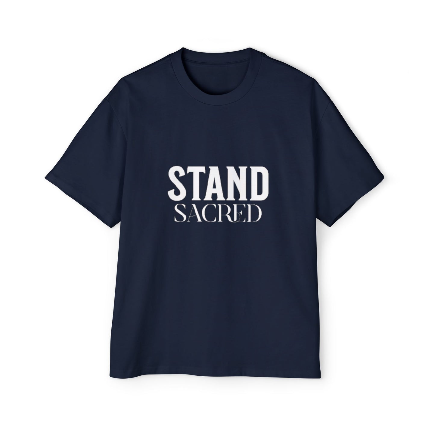 'Stand Sacred' - Oversized Tee